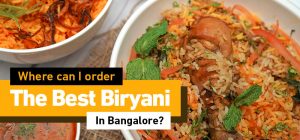 Best Biryani in Bangalore